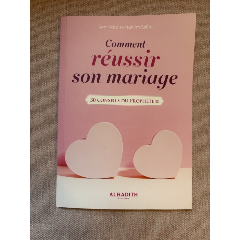 Comment réussir son mariage