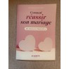 Comment réussir son mariage
